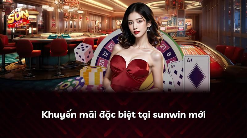 Khuyến mãi đặc biệt tại sunwin mới